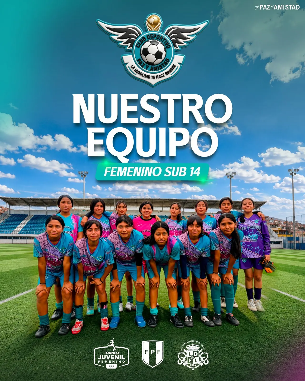 Equipo femenino Sub 14 del Club Deportivo Paz y Amistad